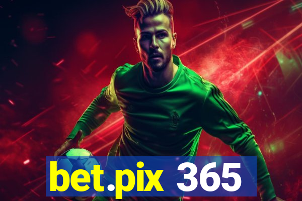 bet.pix 365